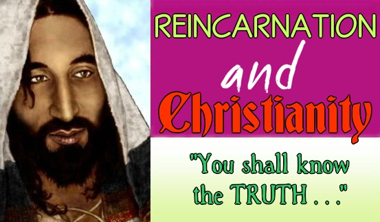 Christianity and Reincarnation